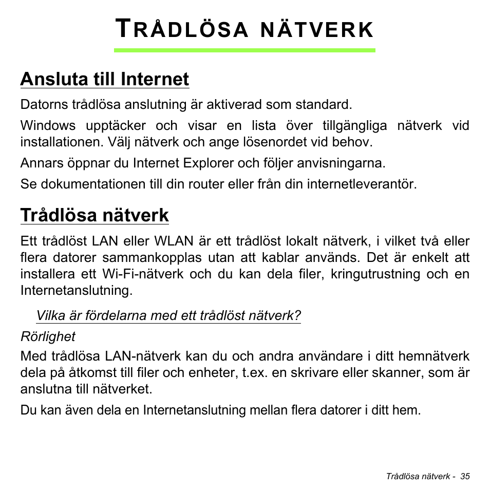 Trådlösa nätverk, Ansluta till internet, Ansluta till internet trådlösa nätverk | Rådlösa, Nätverk | Acer W700 User Manual | Page 731 / 2286