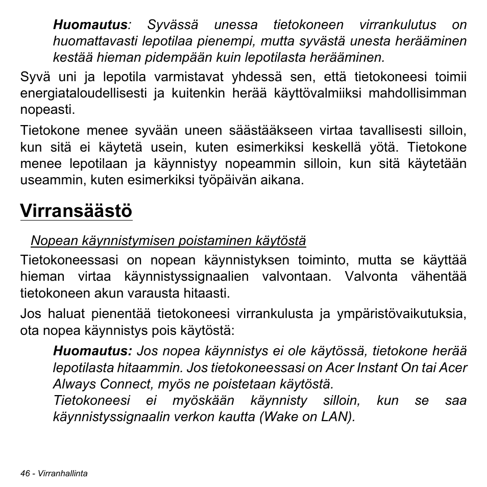 Virransäästö | Acer W700 User Manual | Page 814 / 2286