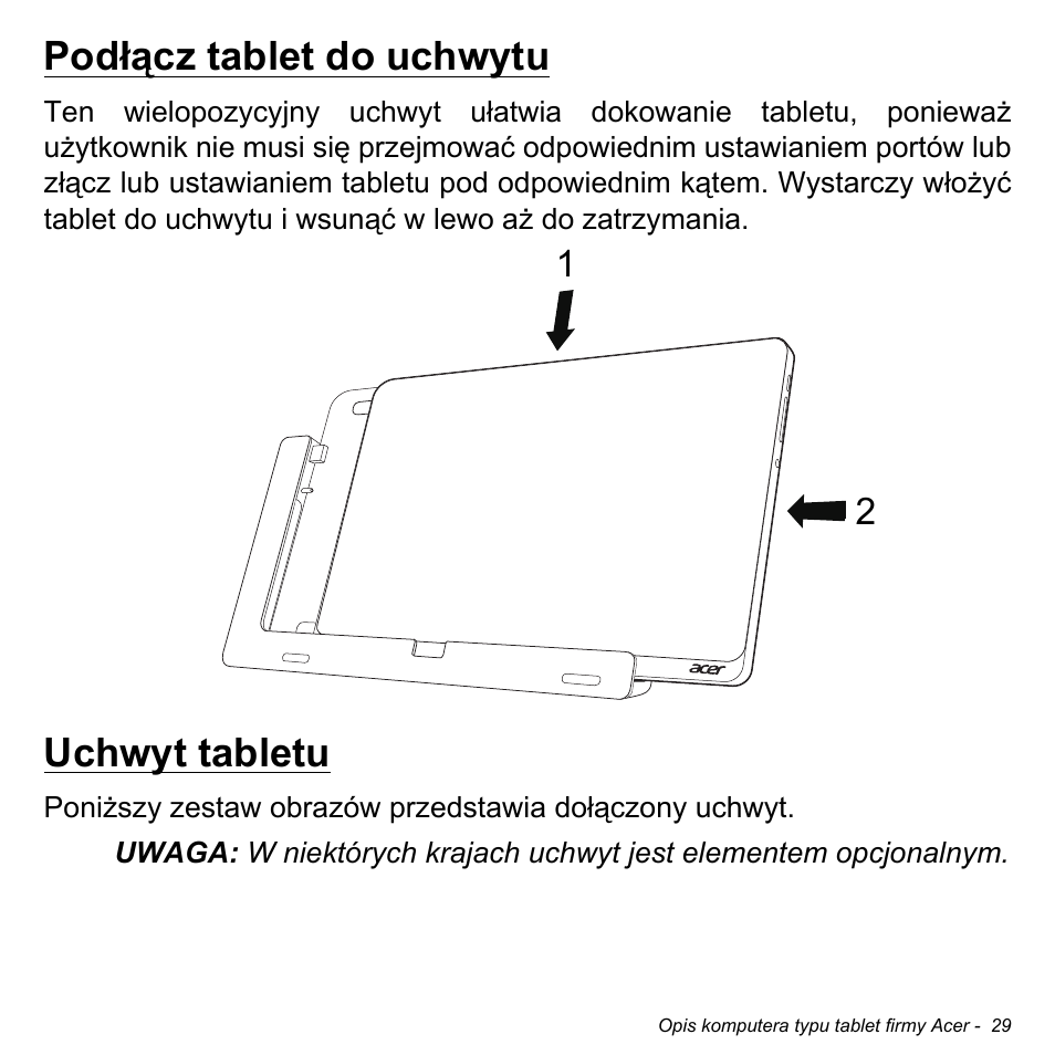 Podłącz tablet do uchwytu, Uchwyt tabletu, Podłącz tablet do uchwytu uchwyt tabletu | Acer W700 User Manual | Page 957 / 2286