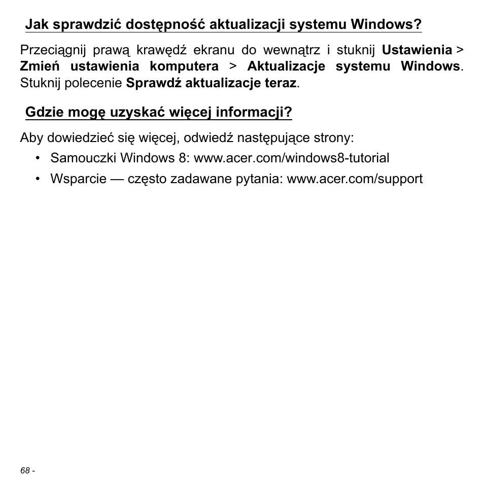 Gdzie mogę uzyskać więcej informacji | Acer W700 User Manual | Page 996 / 2286