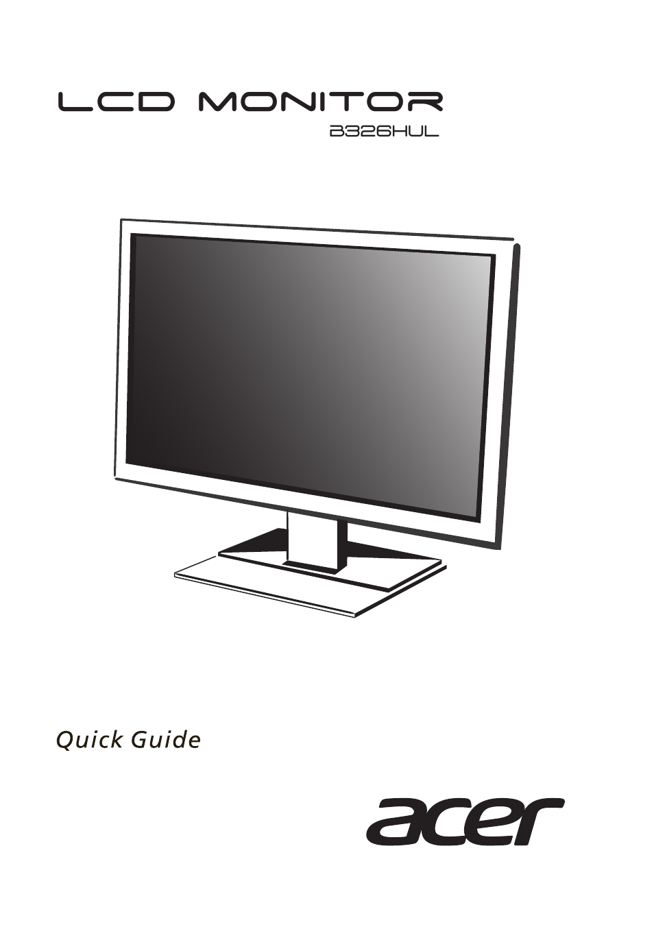 Lcd monitor | Acer B326HUL User Manual | Page 17 / 78