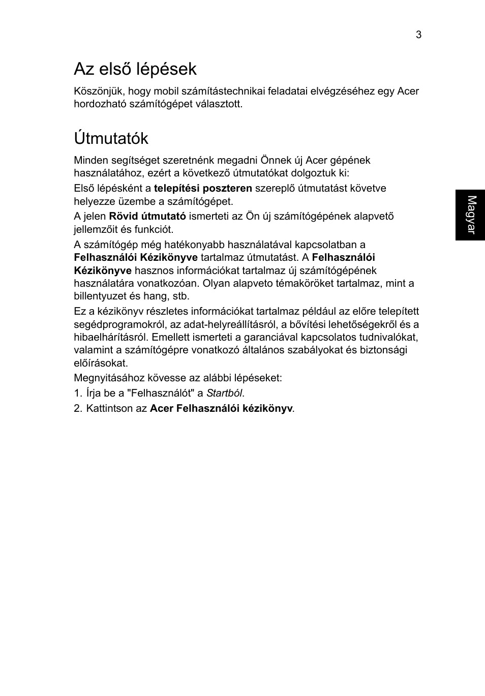 Az első lépések, Útmutatók | Acer Aspire E1-451G User Manual | Page 139 / 306