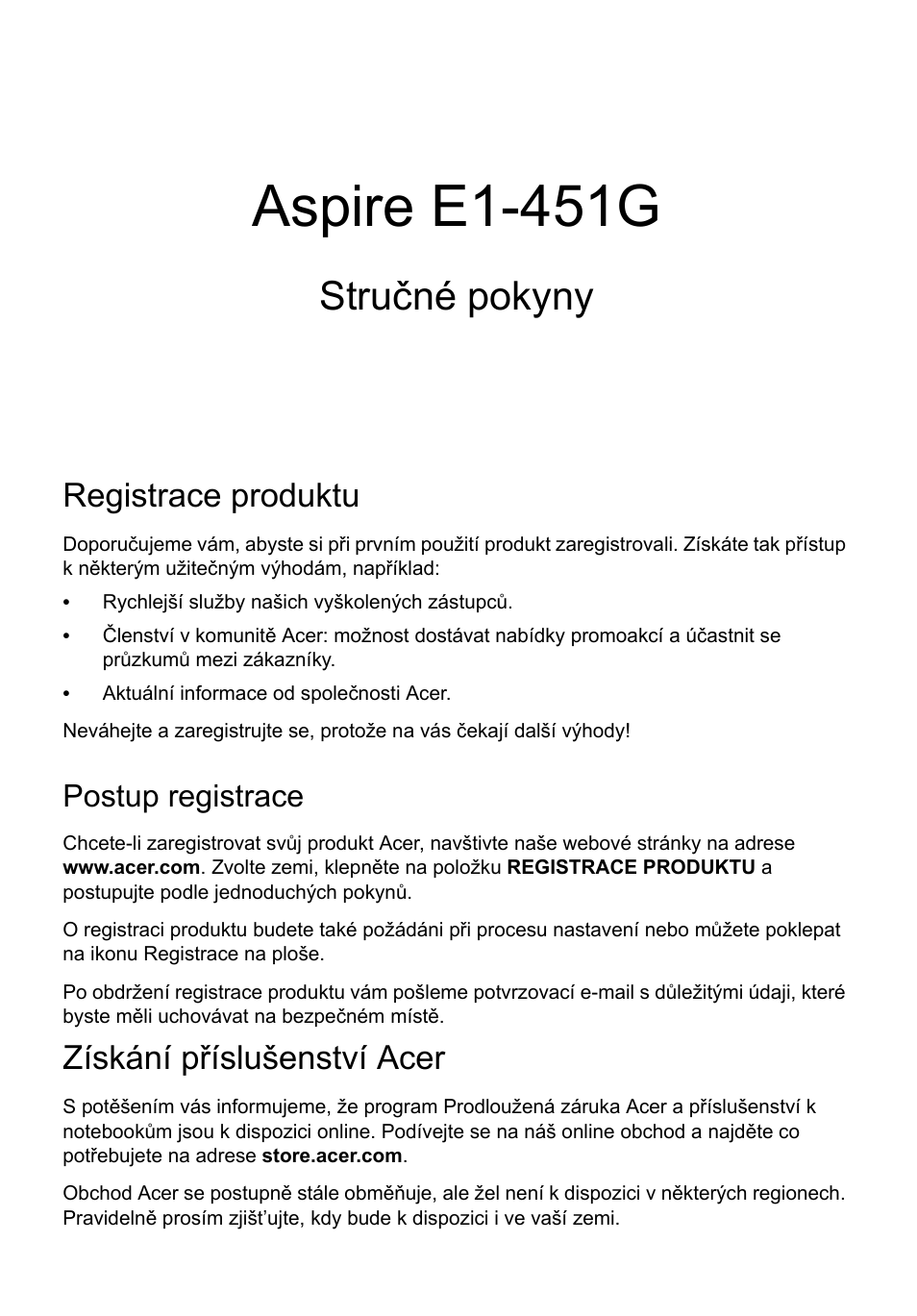 Čeština, Registrace produktu, Postup registrace | Získání příslušenství acer, Aspire e1-451g, Stručné pokyny | Acer Aspire E1-451G User Manual | Page 147 / 306