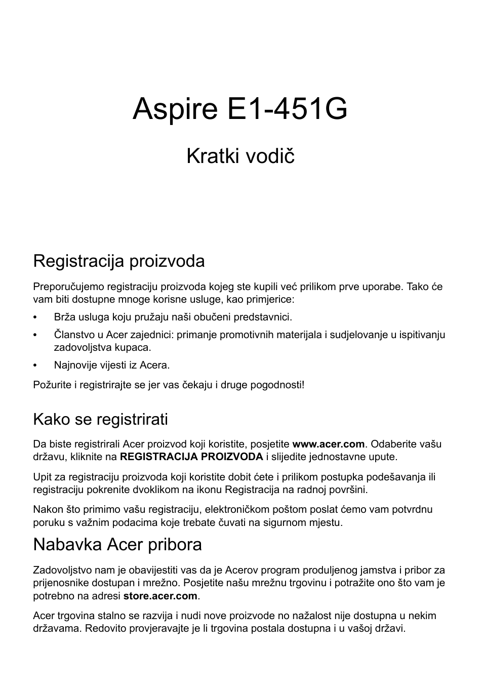 Hrvatski, Registracija proizvoda, Kako se registrirati | Nabavka acer pribora, Aspire e1-451g, Kratki vodič | Acer Aspire E1-451G User Manual | Page 177 / 306