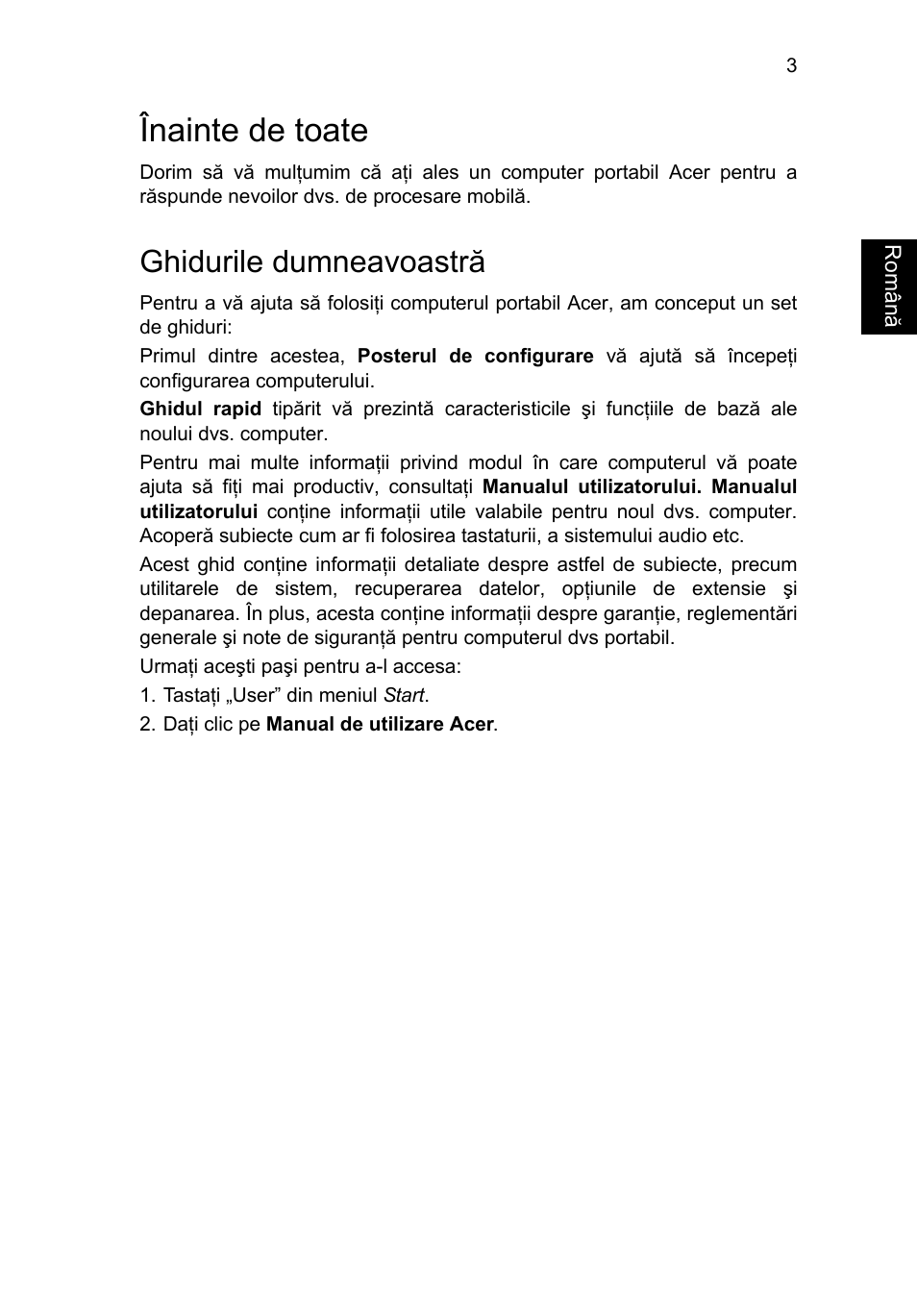 Înainte de toate, Ghidurile dumneavoastră | Acer Aspire E1-451G User Manual | Page 189 / 306
