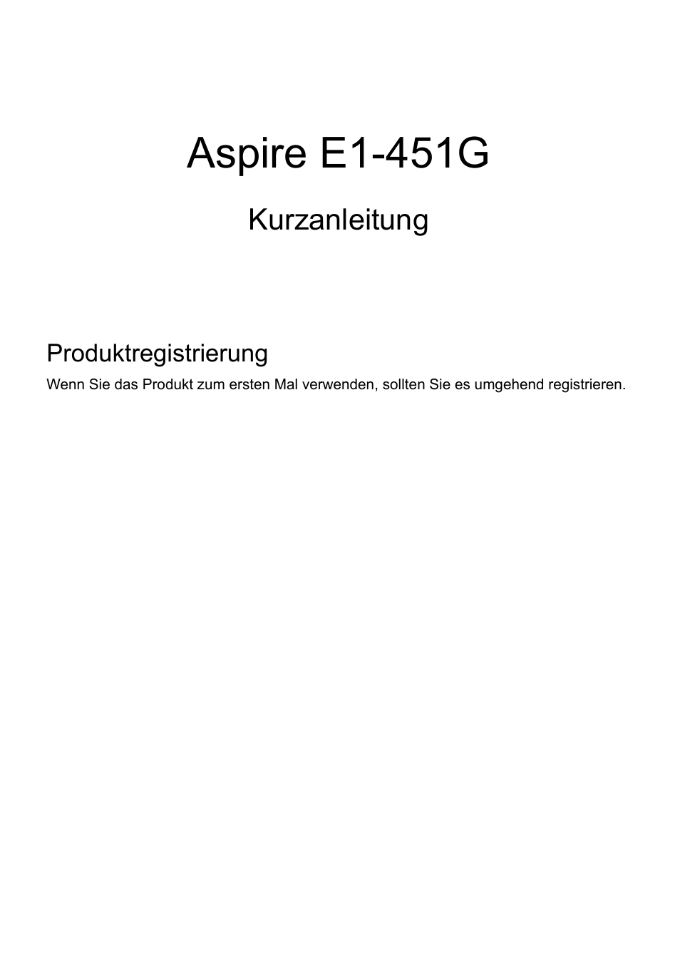 Deutsch, Produktregistrierung, Wie sie ihr produkt registrieren können | Acer zubehör, Aspire e1-451g, Kurzanleitung | Acer Aspire E1-451G User Manual | Page 23 / 306