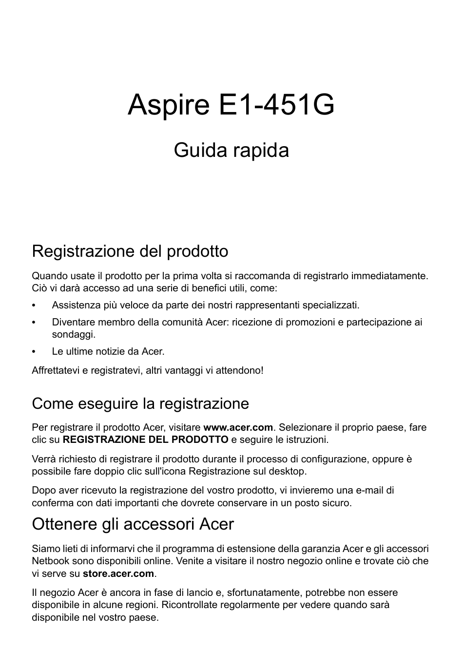 Italiano, Registrazione del prodotto, Come eseguire la registrazione | Ottenere gli accessori acer, Aspire e1-451g, Guida rapida | Acer Aspire E1-451G User Manual | Page 33 / 306