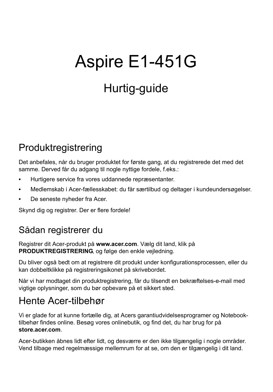 Dansk, Produktregistrering, Sådan registrerer du | Hente acer-tilbehør, Aspire e1-451g, Hurtig-guide | Acer Aspire E1-451G User Manual | Page 87 / 306