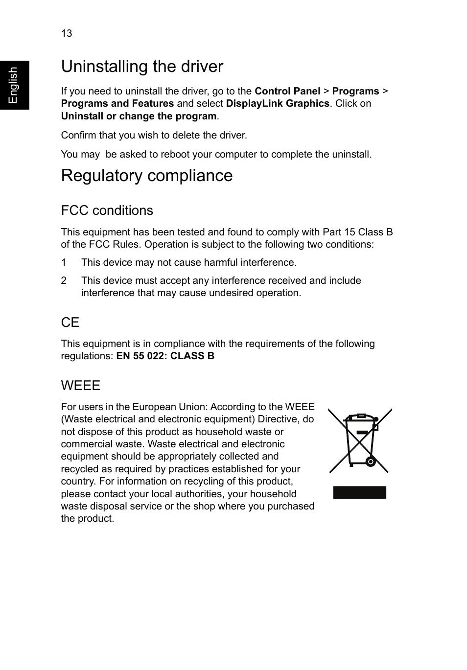 Uninstalling the driver, Regulatory compliance, Fcc conditions | Weee | Acer Universal USB 3.0 Docking Station User Manual | Page 16 / 20