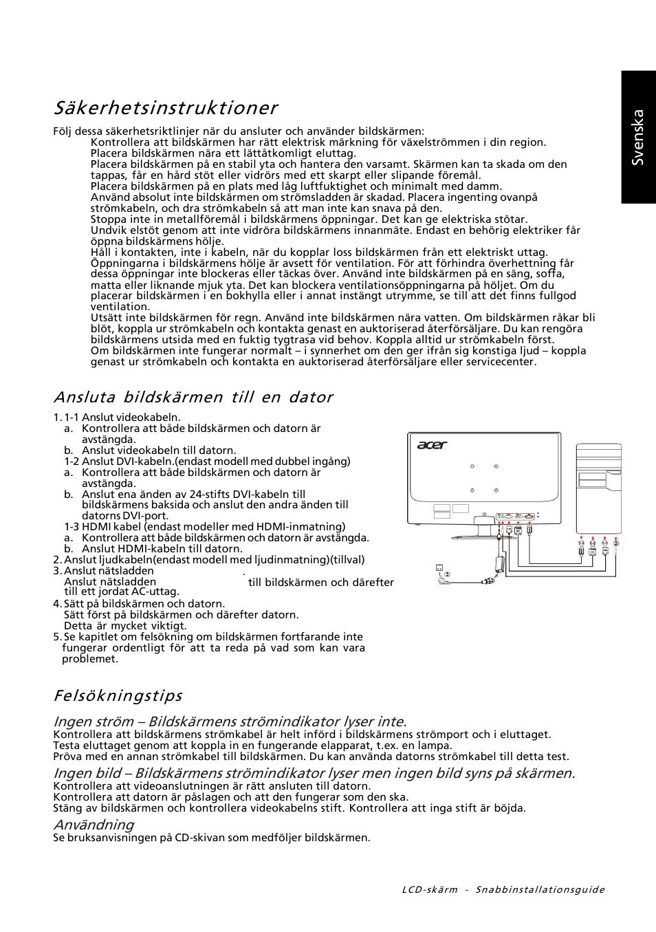 Säkerhetsinstruktioner, Felsökningstips, Ansluta bildskärmen till en dator | Sv en sk a, Användning | Acer GN246HL User Manual | Page 37 / 40