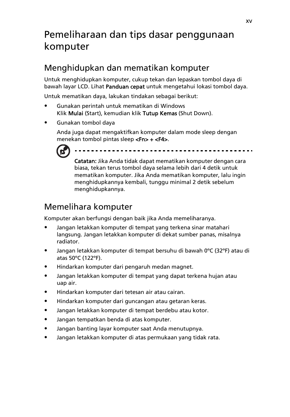 Pemeliharaan dan tips dasar penggunaan komputer, Menghidupkan dan mematikan komputer, Memelihara komputer | Acer AOD255E User Manual | Page 1369 / 1454