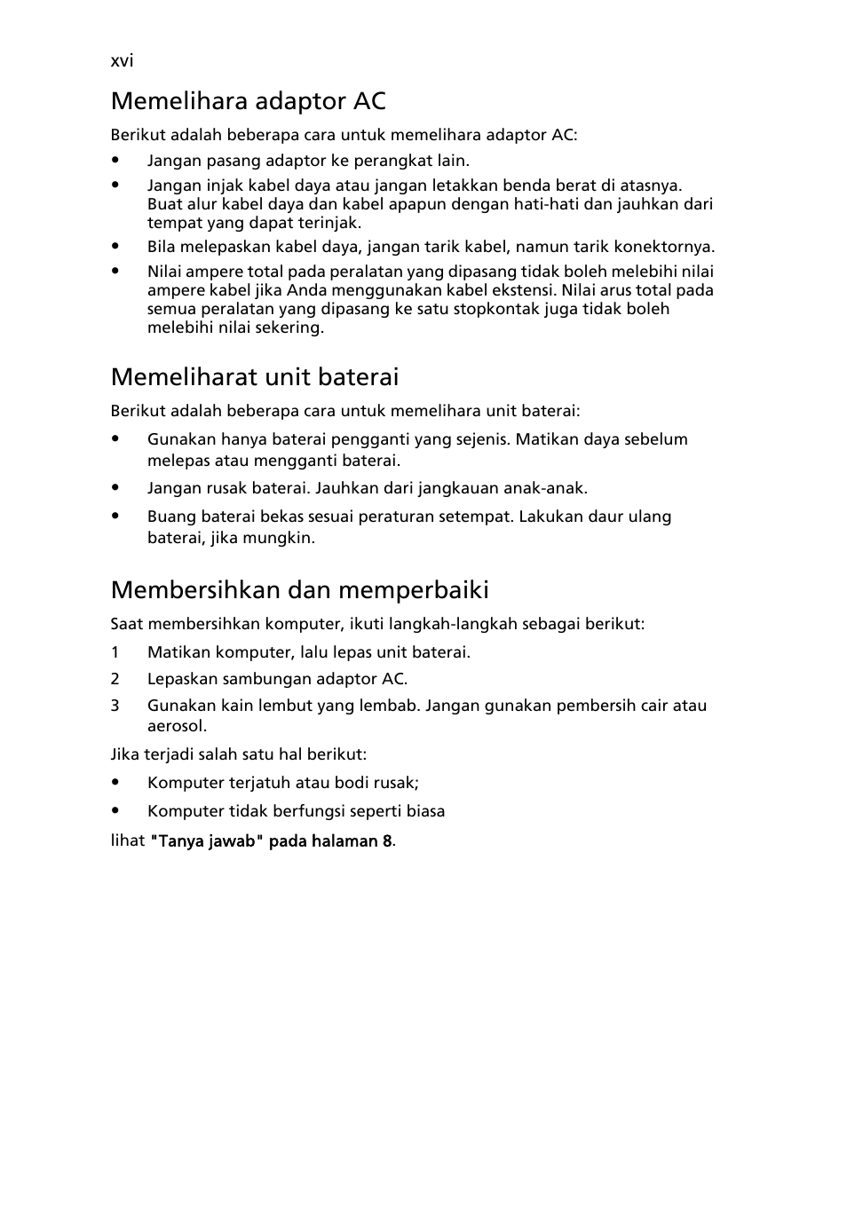 Memelihara adaptor ac, Memeliharat unit baterai, Membersihkan dan memperbaiki | Acer AOD255E User Manual | Page 1370 / 1454