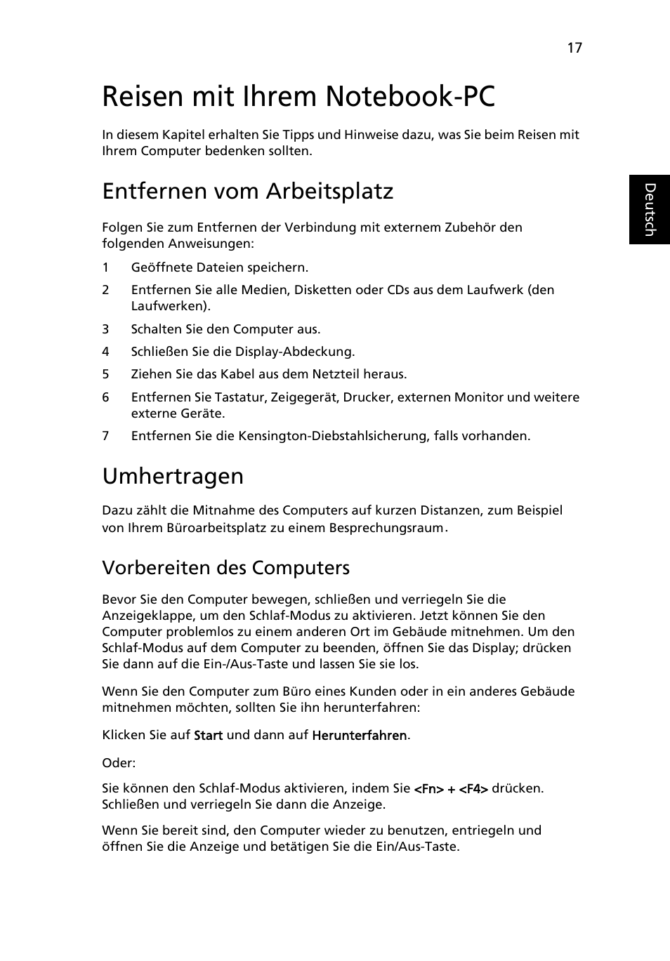 Reisen mit ihrem notebook-pc, Entfernen vom arbeitsplatz, Umhertragen | Vorbereiten des computers | Acer AOD255E User Manual | Page 139 / 1454