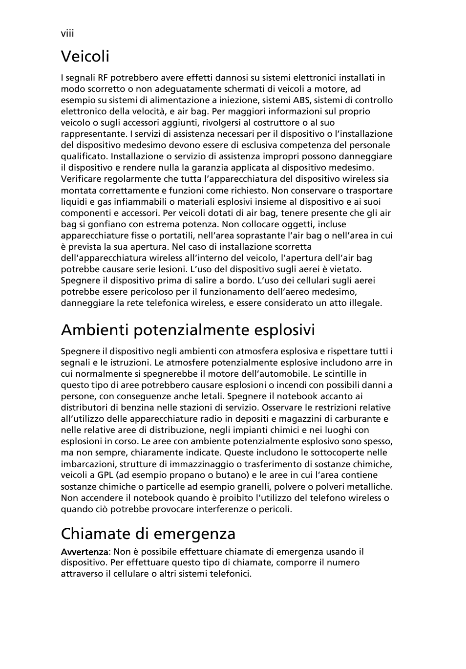 Veicoli, Ambienti potenzialmente esplosivi, Chiamate di emergenza | Acer AOD255E User Manual | Page 166 / 1454