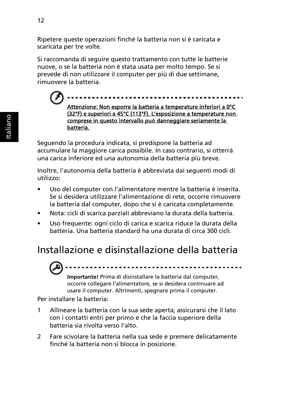 Installazione e disinstallazione della batteria | Acer AOD255E User Manual | Page 188 / 1454