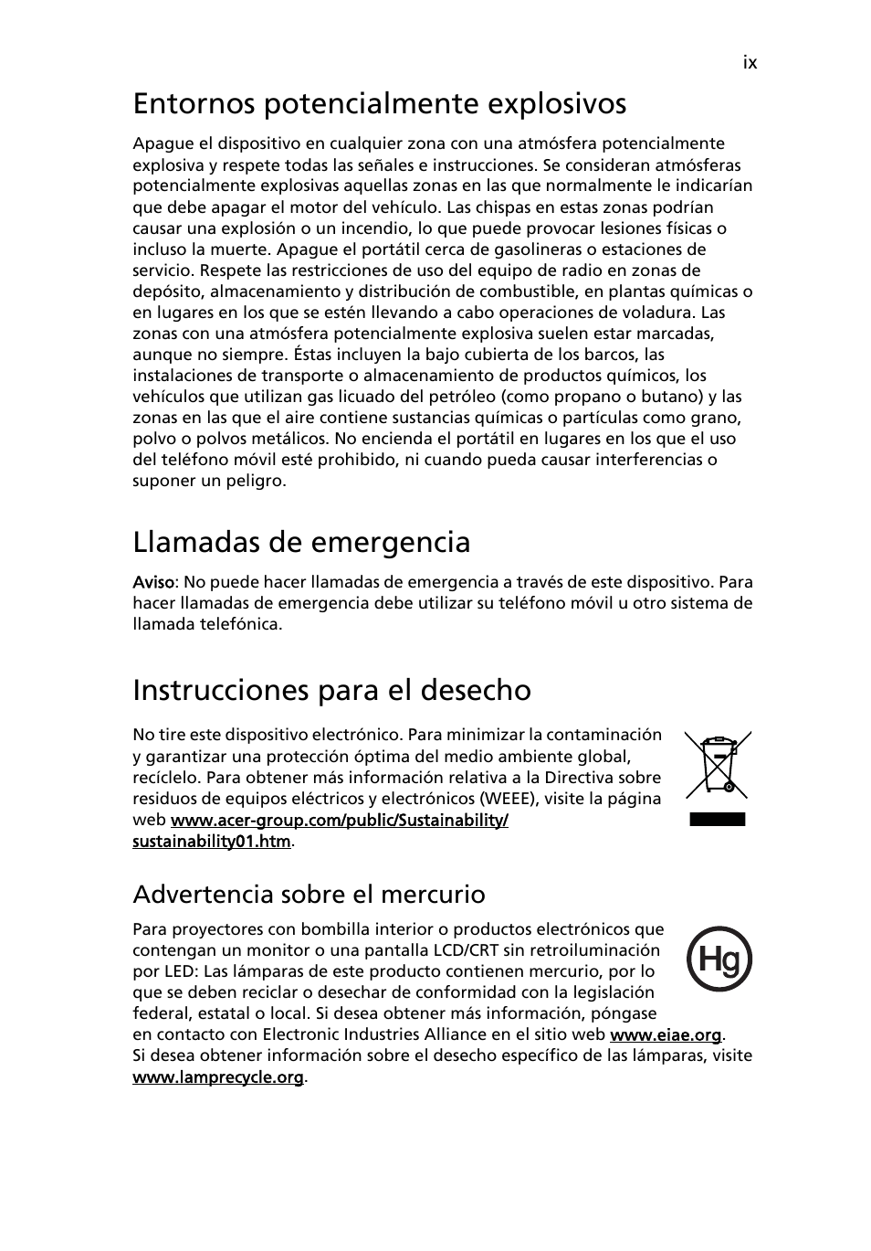 Entornos potencialmente explosivos, Llamadas de emergencia, Instrucciones para el desecho | Acer AOD255E User Manual | Page 217 / 1454