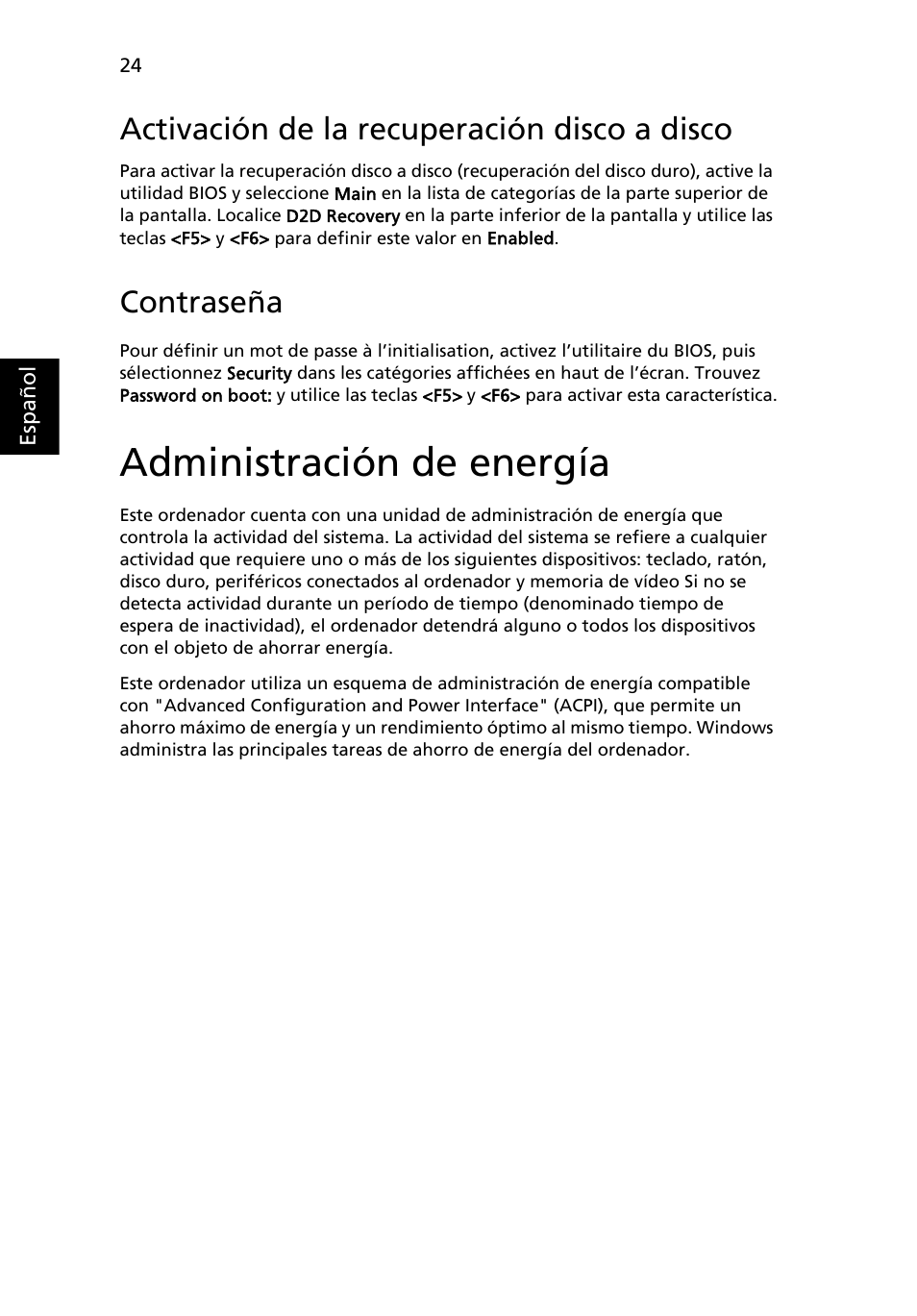 Administración de energía, Activación de la recuperación disco a disco, Contraseña | Acer AOD255E User Manual | Page 250 / 1454