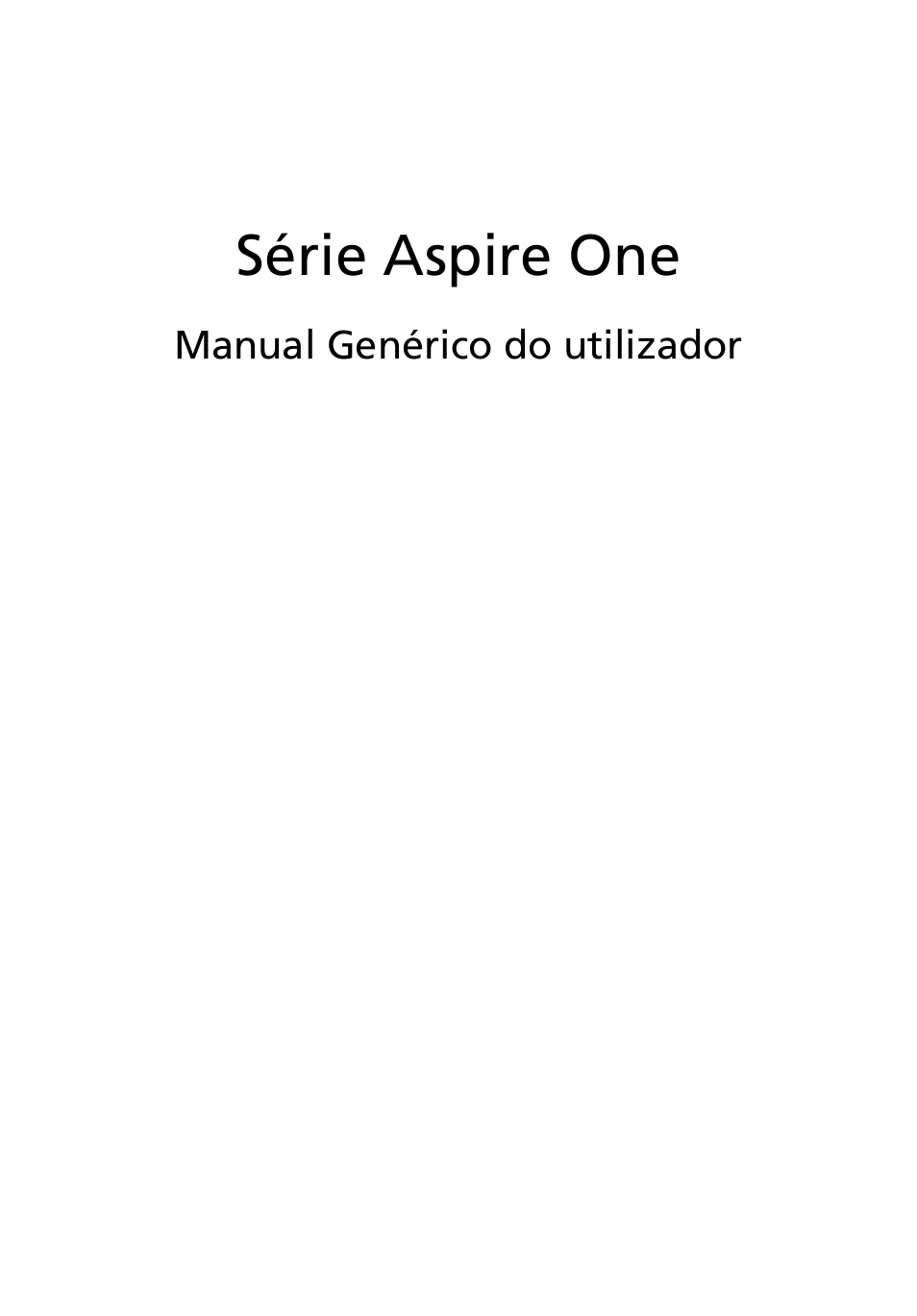 Português, Série aspire one | Acer AOD255E User Manual | Page 263 / 1454