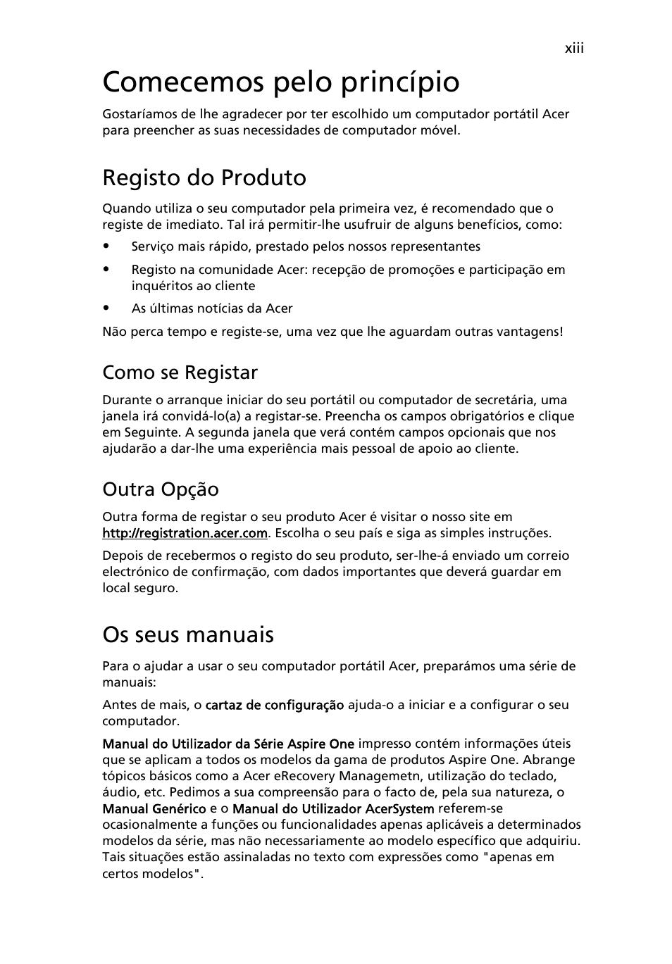 Comecemos pelo princípio, Registo do produto, Os seus manuais | Como se registar, Outra opção | Acer AOD255E User Manual | Page 275 / 1454