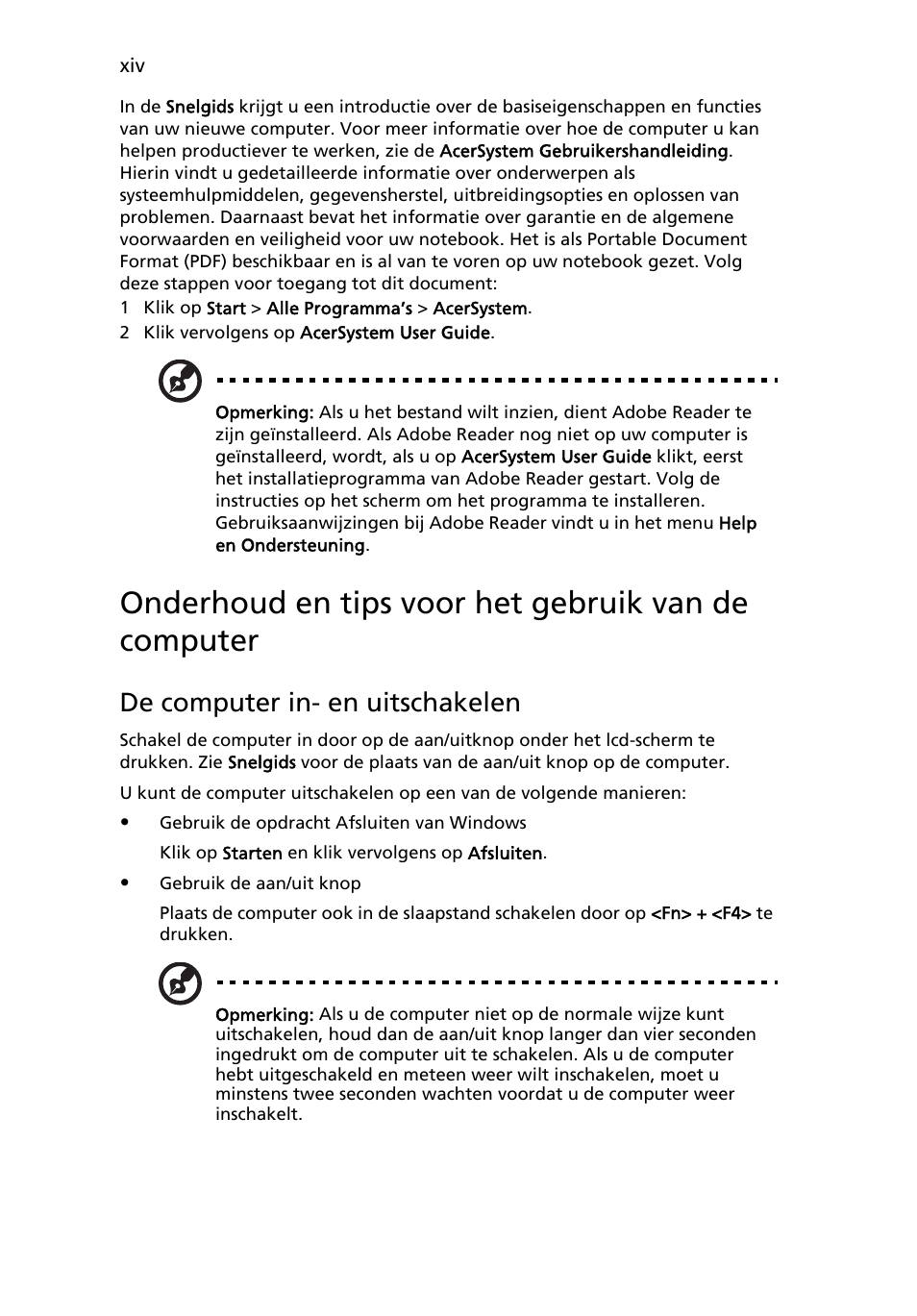 Onderhoud en tips voor het gebruik van de computer, De computer in- en uitschakelen | Acer AOD255E User Manual | Page 328 / 1454