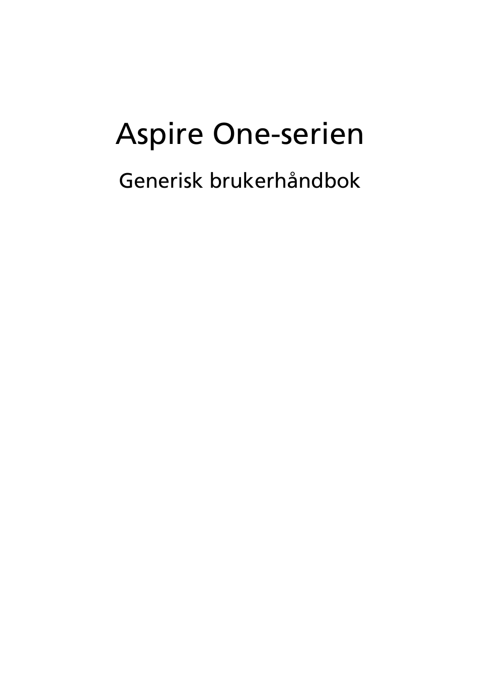 Norsk, Aspire one-serien | Acer AOD255E User Manual | Page 365 / 1454