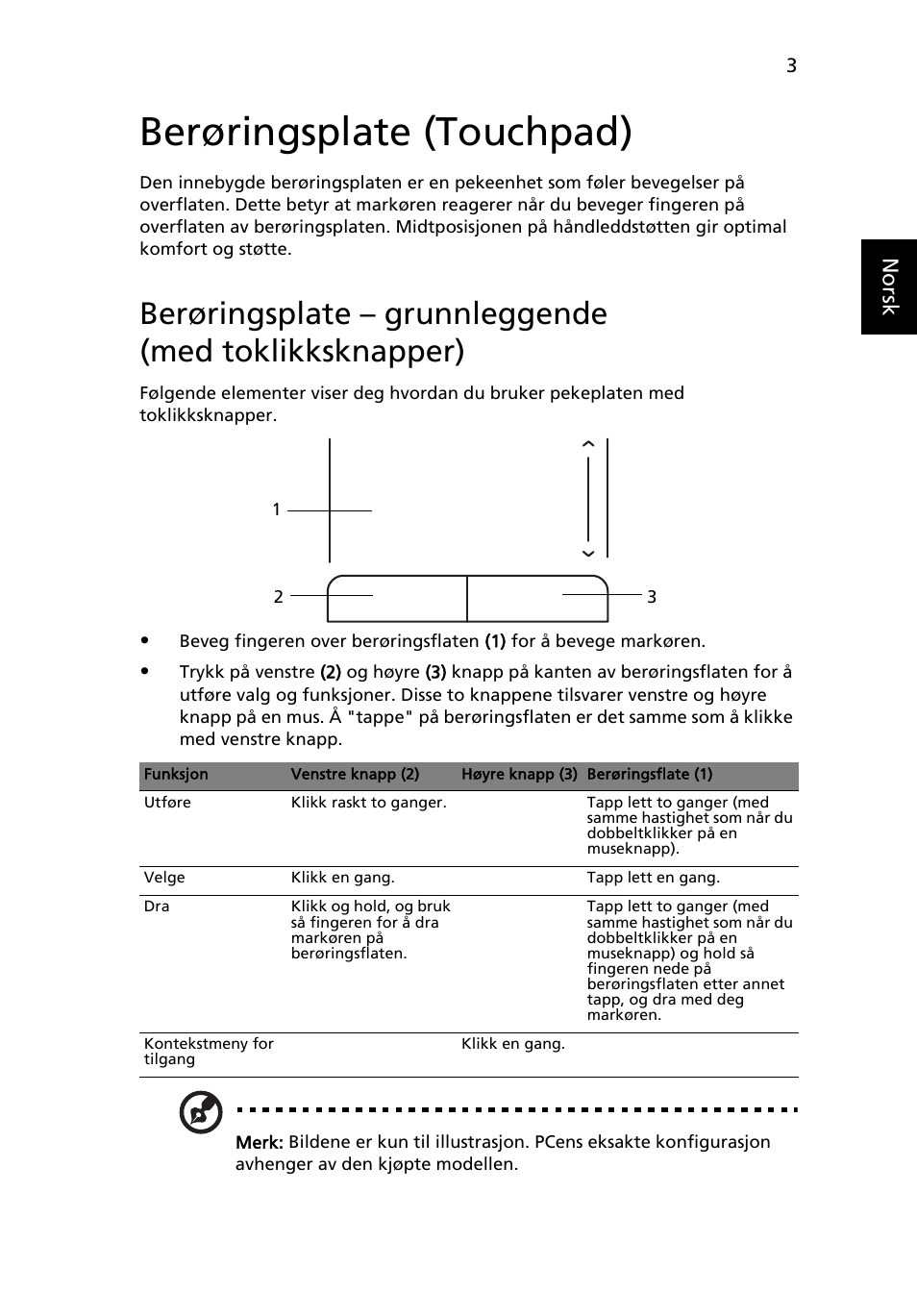 Berøringsplate (touchpad), Norsk | Acer AOD255E User Manual | Page 383 / 1454