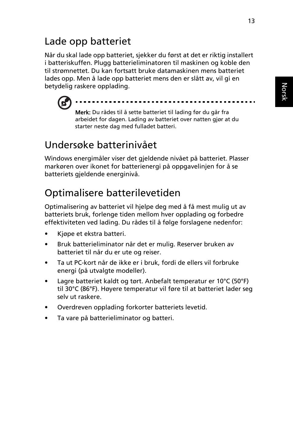 Lade opp batteriet, Undersøke batterinivået, Optimalisere batterilevetiden | Acer AOD255E User Manual | Page 393 / 1454