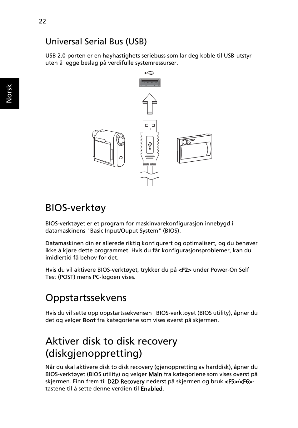 Bios-verktøy, Universal serial bus (usb), Oppstartssekvens | Aktiver disk to disk recovery (diskgjenoppretting) | Acer AOD255E User Manual | Page 402 / 1454