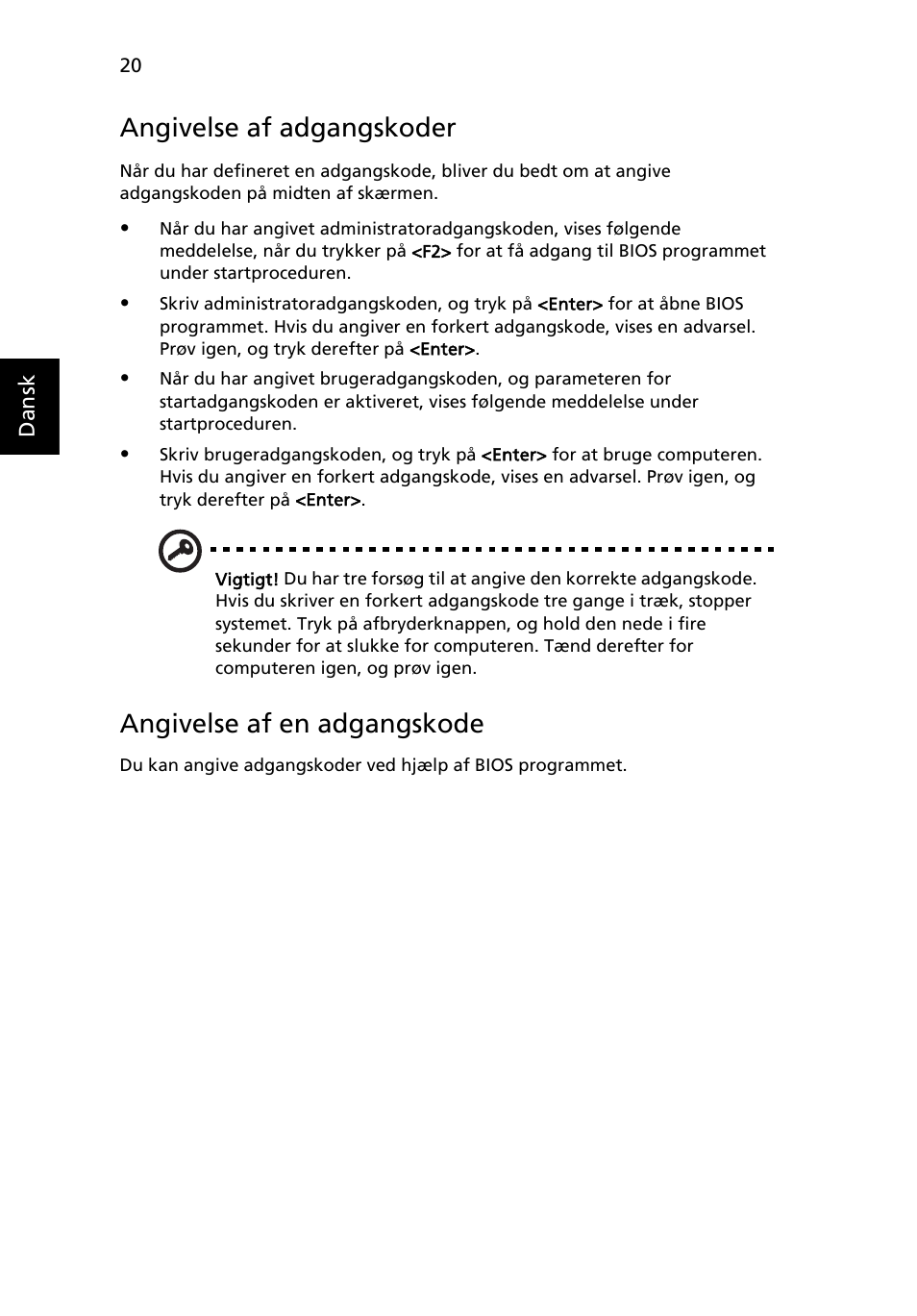 Angivelse af adgangskoder, Angivelse af en adgangskode | Acer AOD255E User Manual | Page 448 / 1454