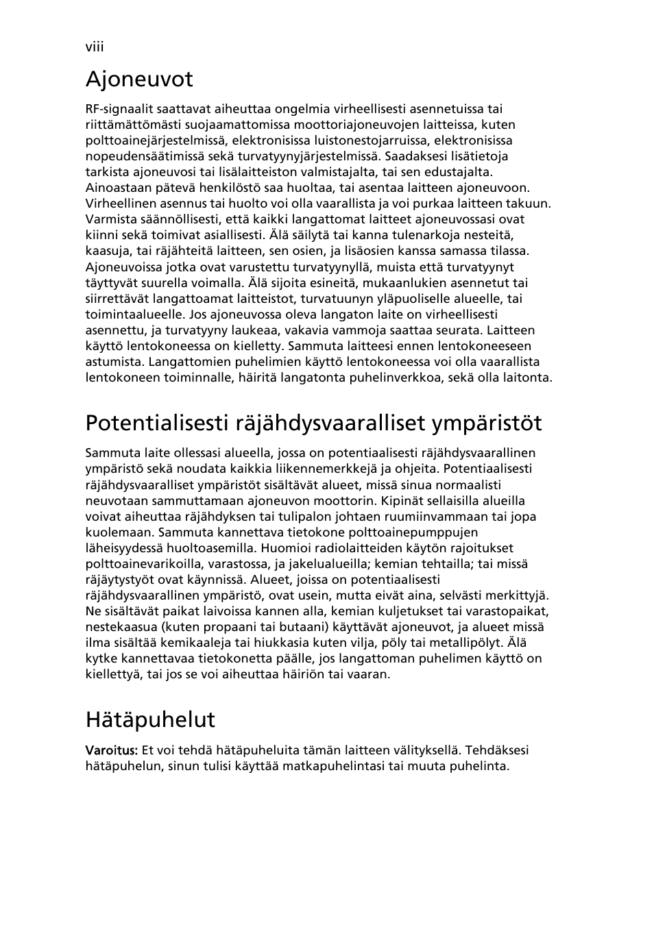 Ajoneuvot, Potentialisesti räjähdysvaaralliset ympäristöt, Hätäpuhelut | Acer AOD255E User Manual | Page 518 / 1454