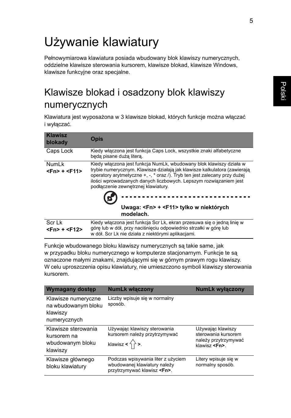 Używanie klawiatury | Acer AOD255E User Manual | Page 633 / 1454