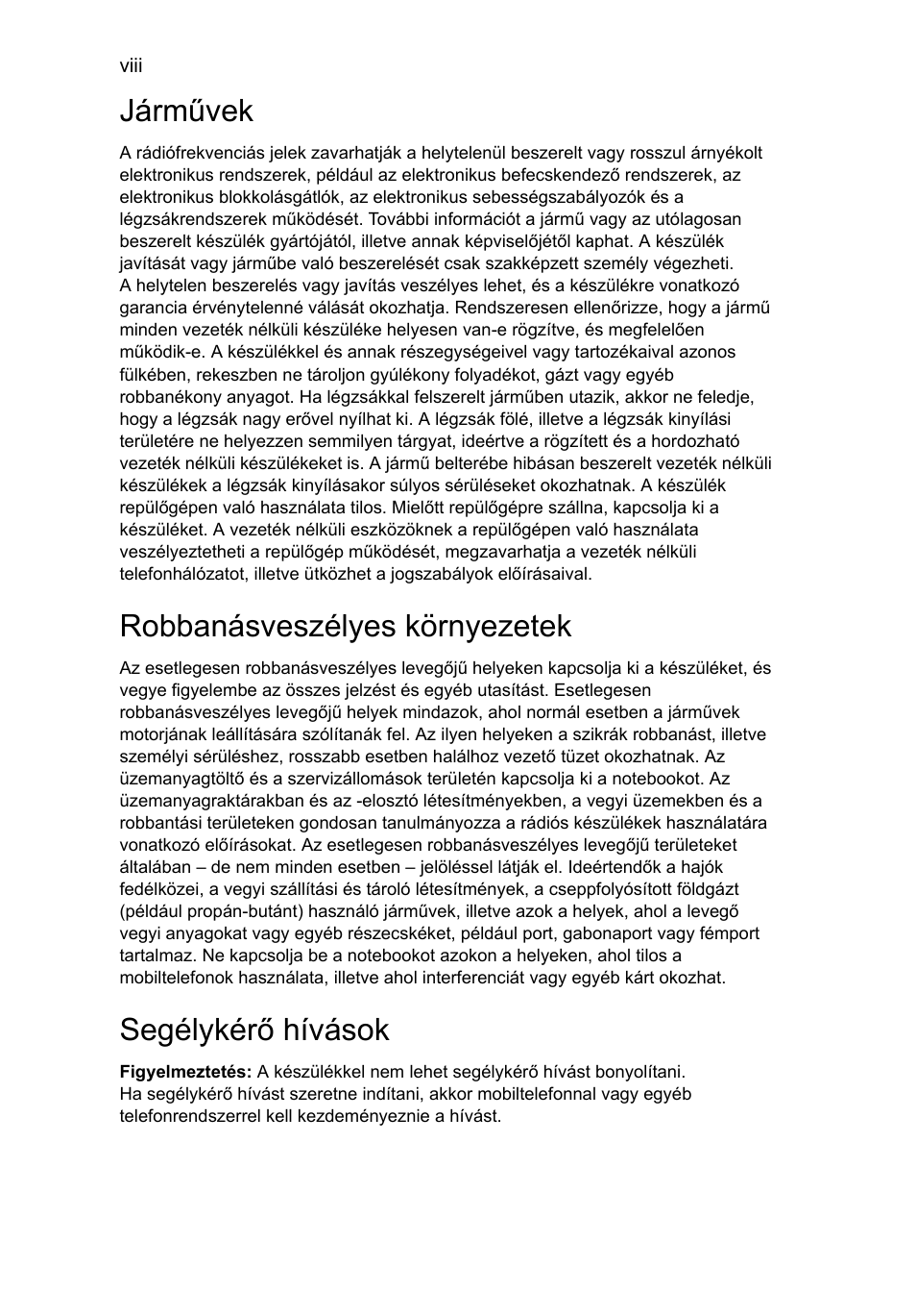 Járművek, Robbanásveszélyes környezetek, Segélykérő hívások | Acer AOD255E User Manual | Page 670 / 1454