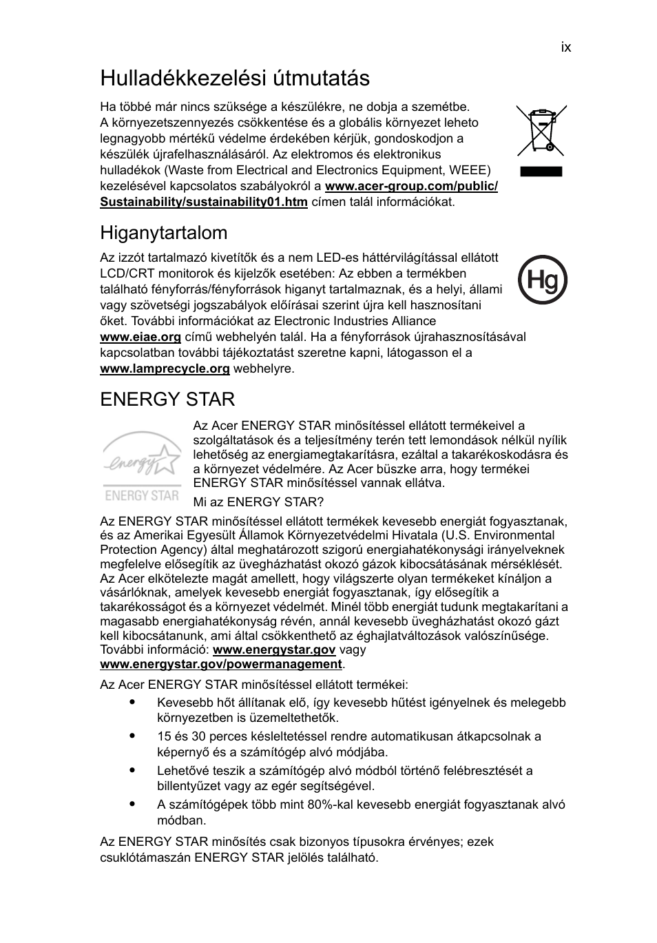 Hulladékkezelési útmutatás, Higanytartalom, Energy star | Acer AOD255E User Manual | Page 671 / 1454