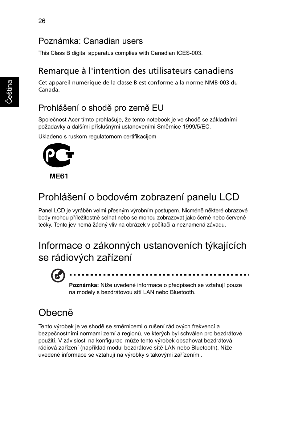 Prohlášení o bodovém zobrazení panelu lcd, Obecně, Poznámka: canadian users | Remarque à l'intention des utilisateurs canadiens, Prohlášení o shodě pro země eu | Acer AOD255E User Manual | Page 756 / 1454