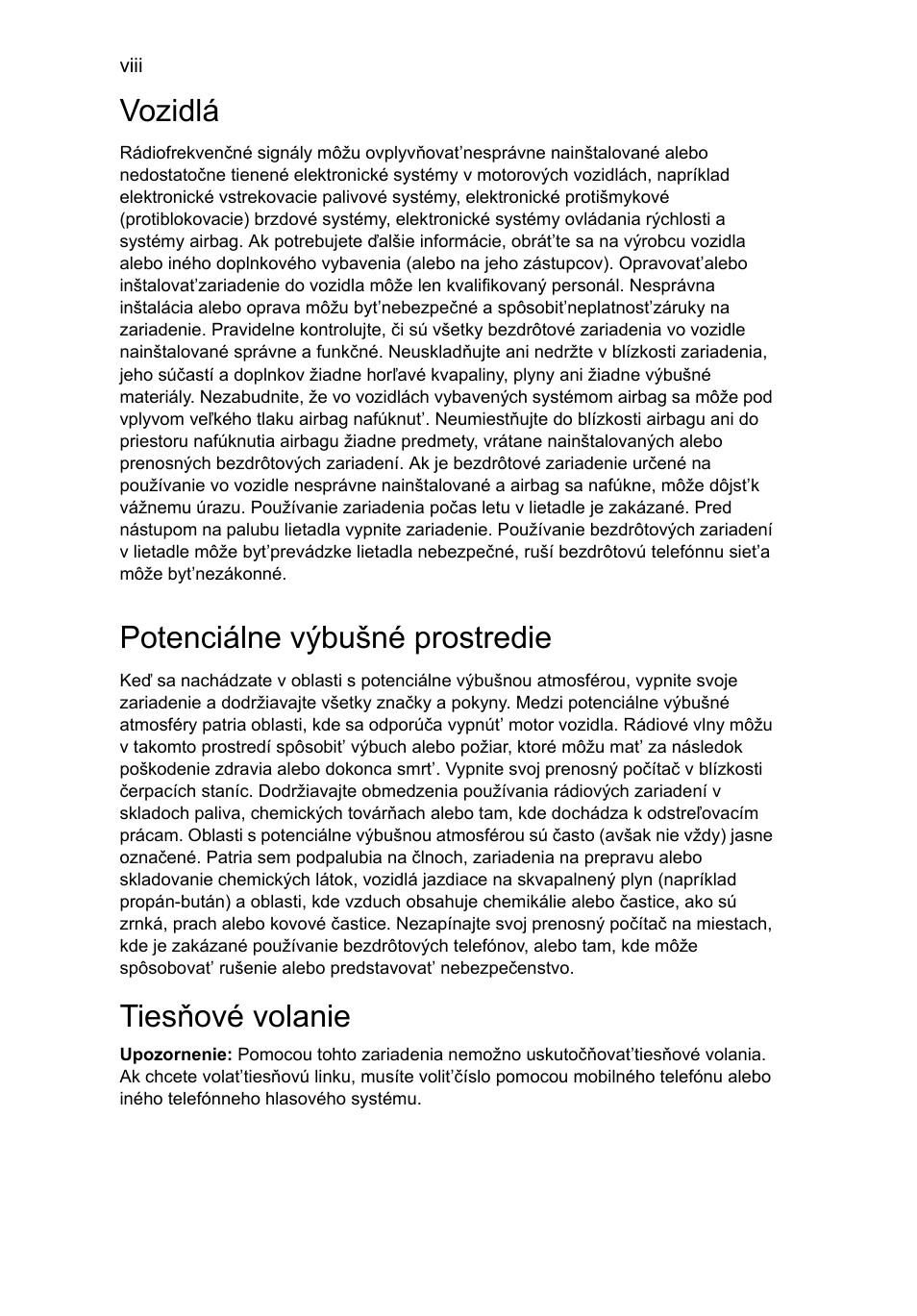 Vozidlá, Potenciálne výbušné prostredie, Tiesňové volanie | Acer AOD255E User Manual | Page 770 / 1454