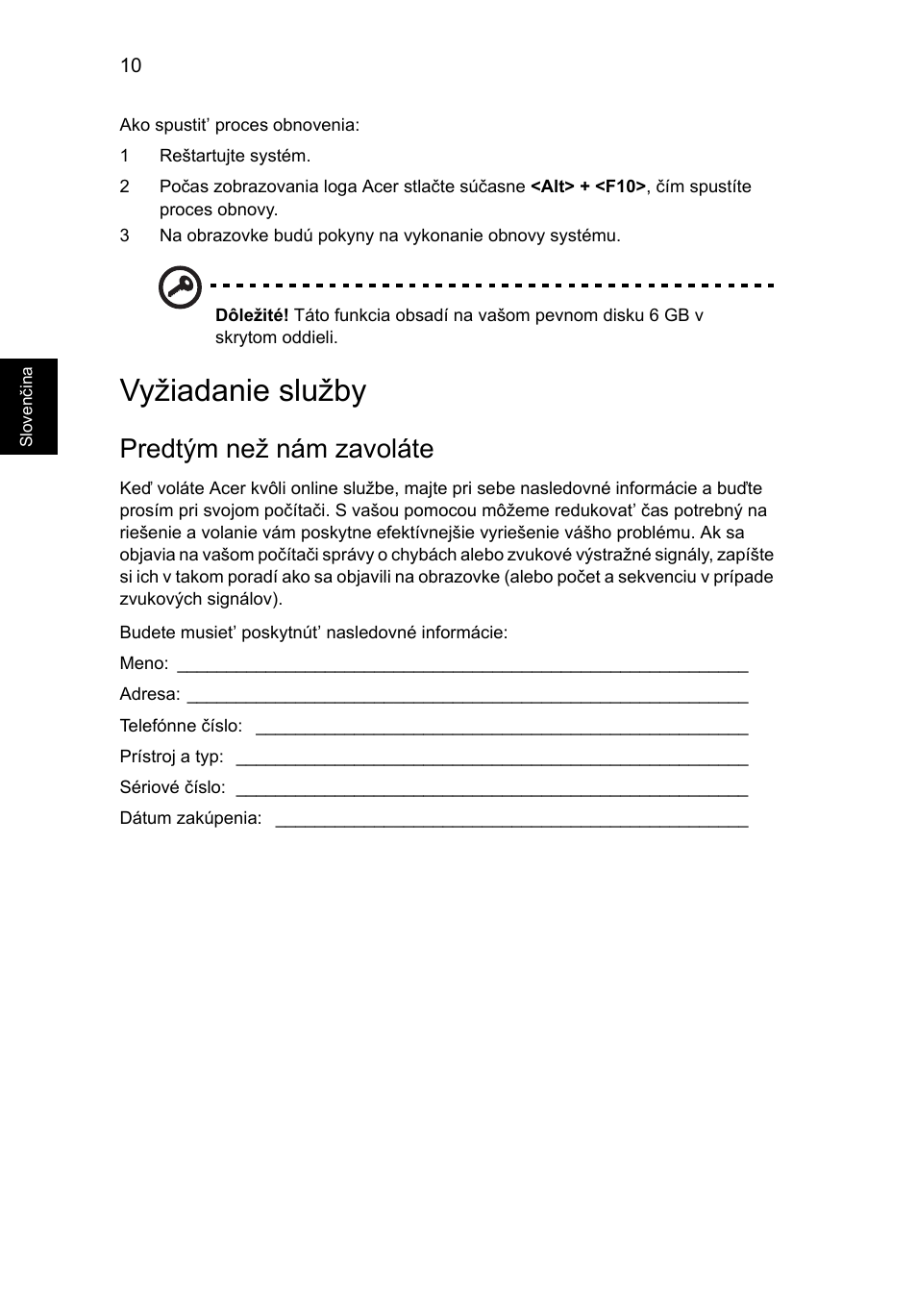 Vyžiadanie služby, Predtým než nám zavoláte | Acer AOD255E User Manual | Page 788 / 1454