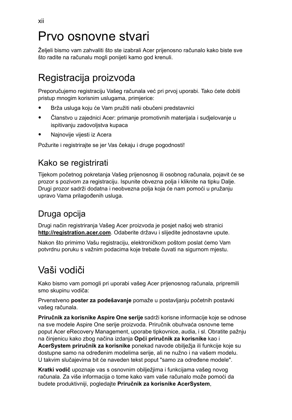 Prvo osnovne stvari, Registracija proizvoda, Vaši vodiči | Kako se registrirati, Druga opcija | Acer AOD255E User Manual | Page 870 / 1454