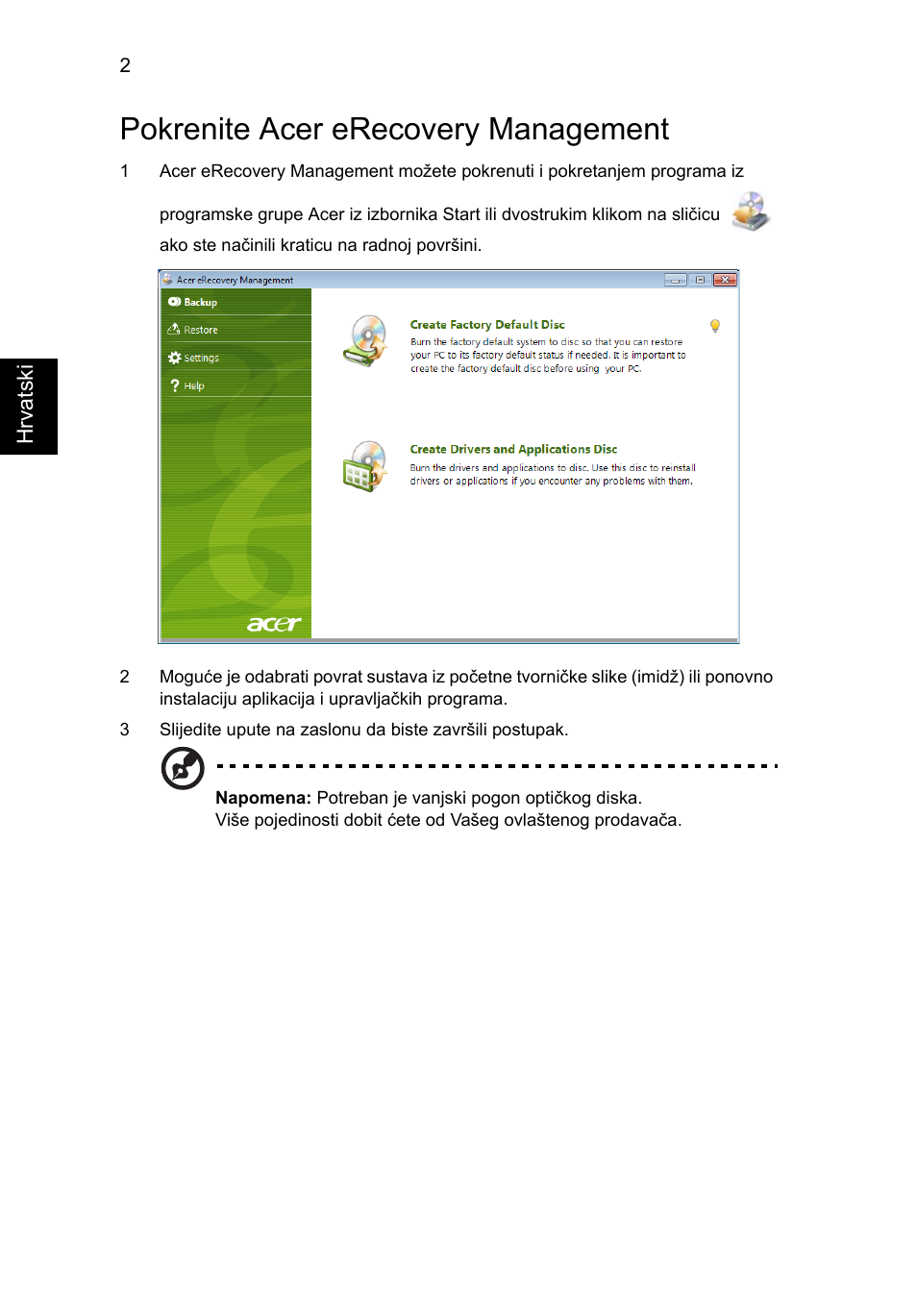 Pokrenite acer erecovery management | Acer AOD255E User Manual | Page 876 / 1454