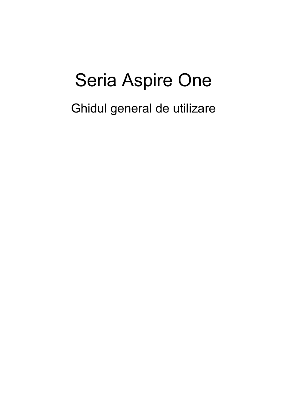 Română, Seria aspire one | Acer AOD255E User Manual | Page 907 / 1454