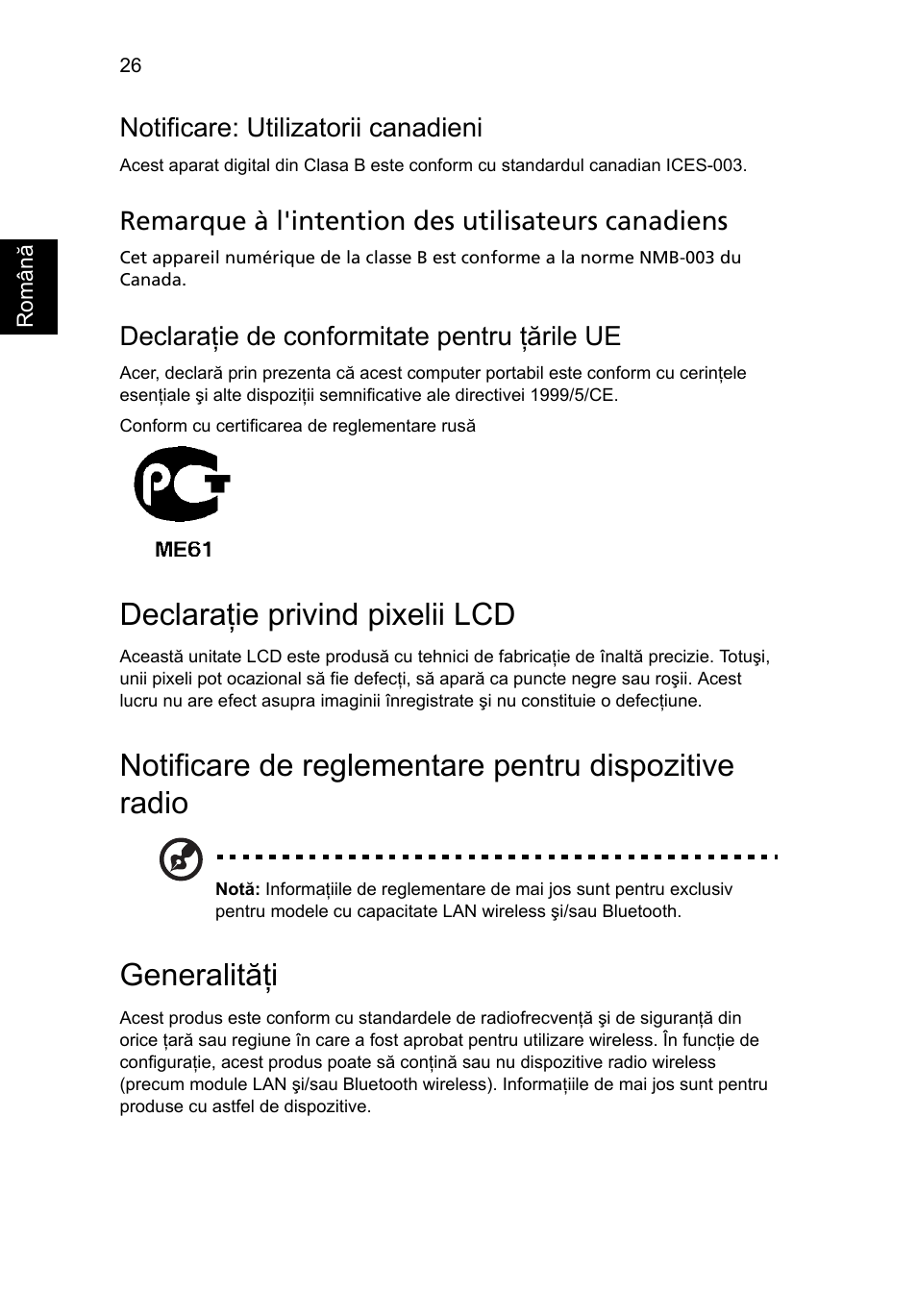 Declaraţie privind pixelii lcd, Generalităţi, Notificare: utilizatorii canadieni | Remarque à l'intention des utilisateurs canadiens, Declaraţie de conformitate pentru ţările ue | Acer AOD255E User Manual | Page 948 / 1454