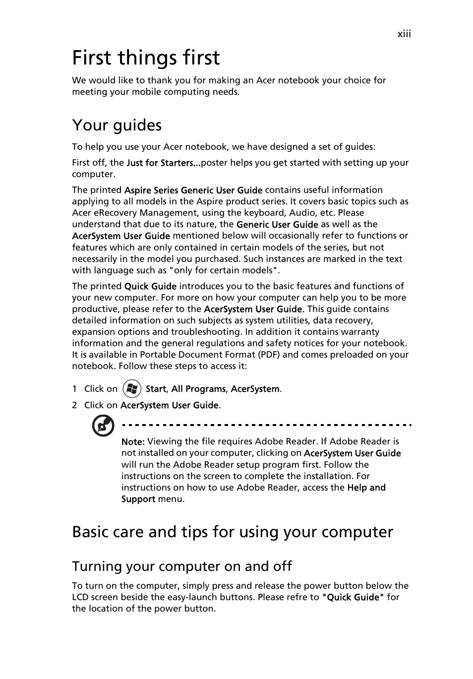 First things first, Your guides, Basic care and tips for using your computer | Turning your computer on and off | Acer Aspire Series User Manual | Page 13 / 74