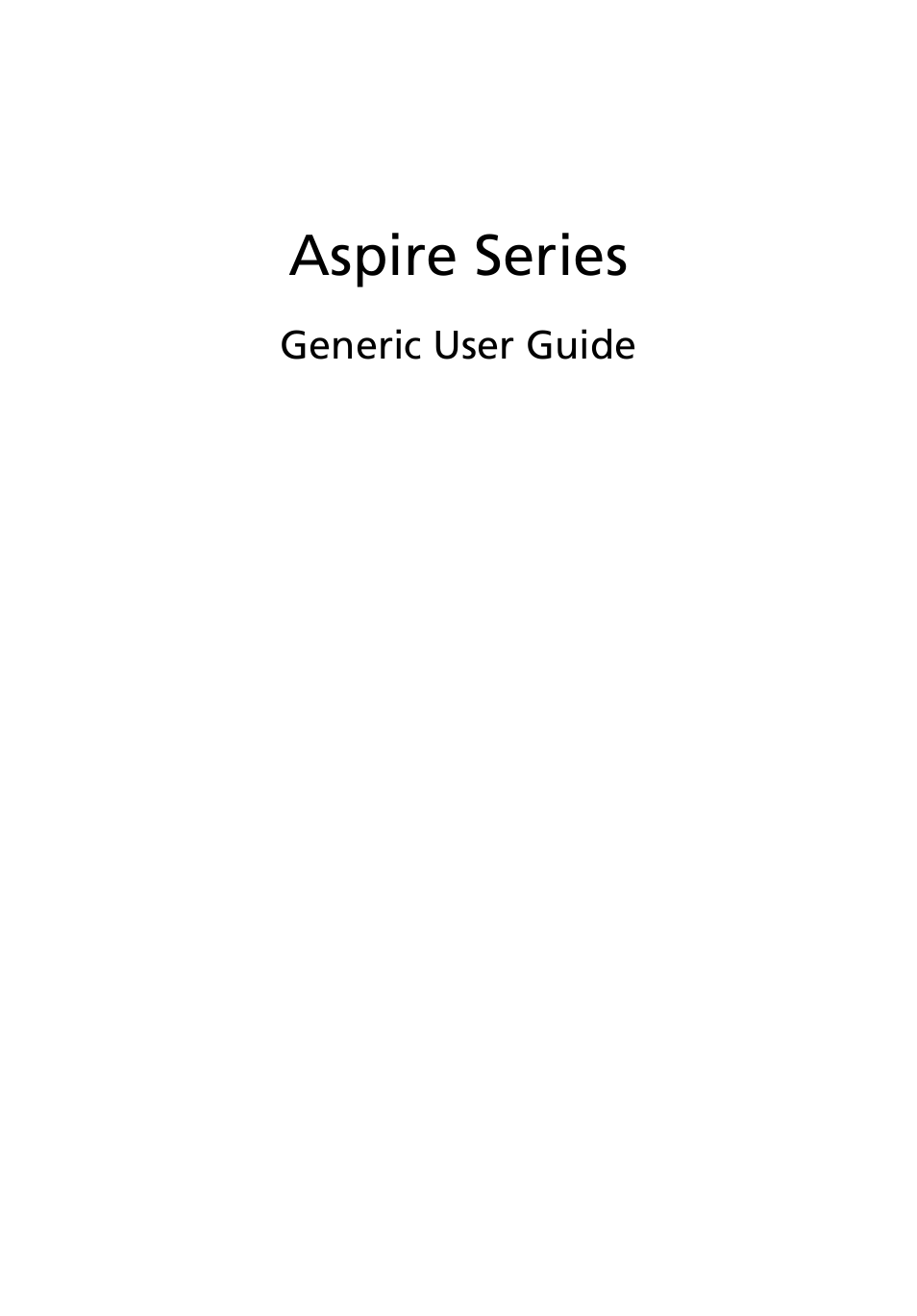 Acer Aspire Series (Generic User Guide) User Manual | 76 pages