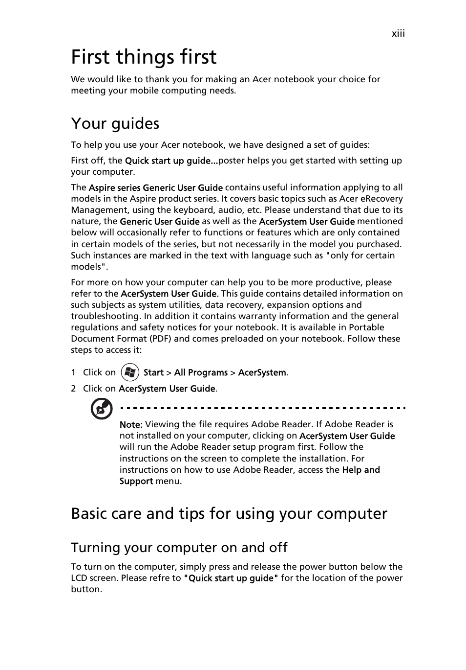 First things first, Your guides, Basic care and tips for using your computer | Turning your computer on and off | Acer Aspire Series (Generic User Guide) User Manual | Page 13 / 76