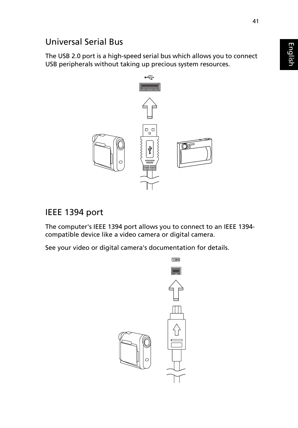 Universal serial bus, Ieee 1394 port | Acer TravelMate 8100 User Manual | Page 51 / 86