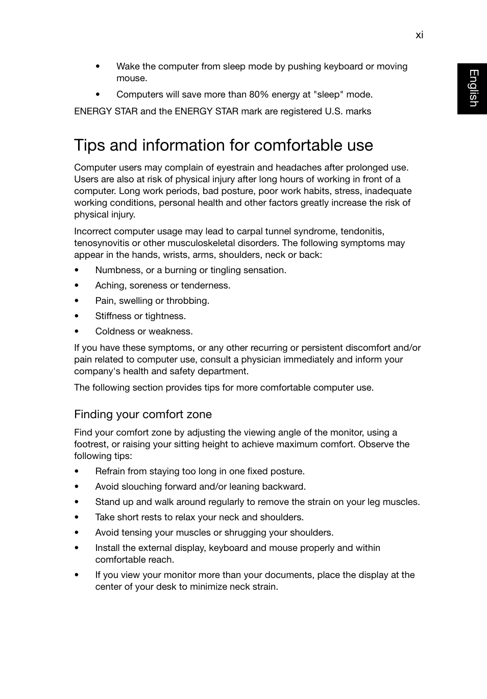 Tips and information for comfortable use | Acer TravelMate 8481T User Manual | Page 11 / 76