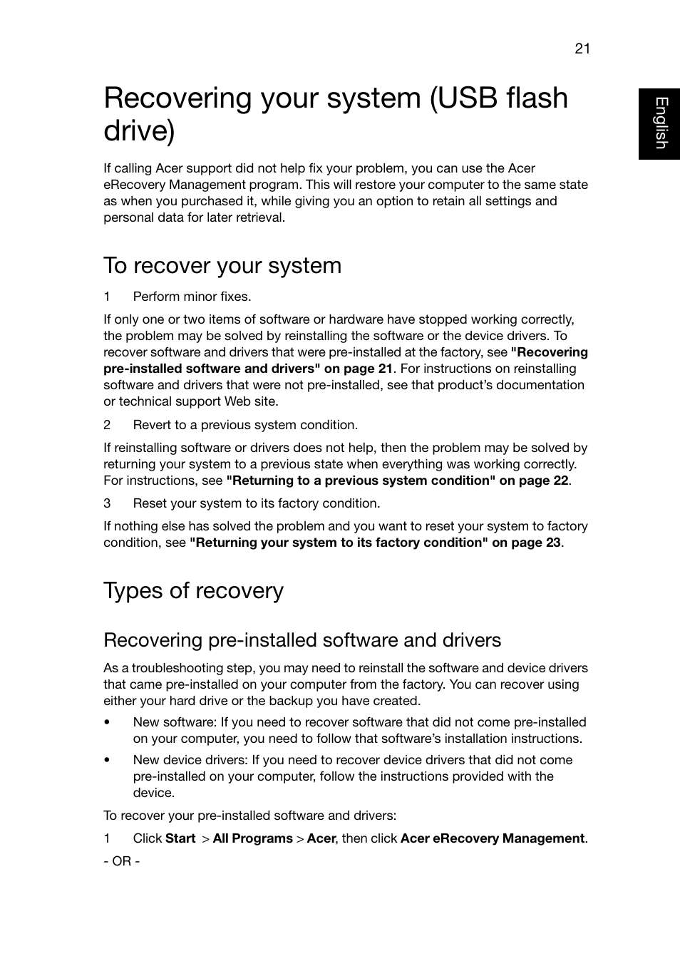 Recovering your system (usb flash drive), To recover your system, Types of recovery | Recovering pre-installed software and drivers | Acer TravelMate 8481T User Manual | Page 41 / 76