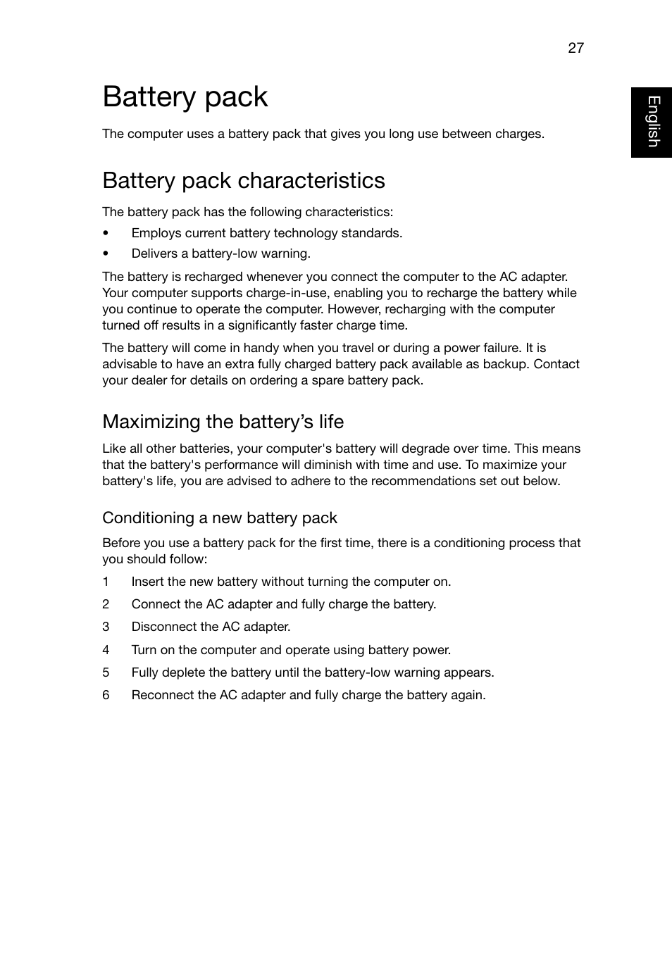 Battery pack, Battery pack characteristics, Maximizing the battery’s life | Acer TravelMate 8481T User Manual | Page 47 / 76