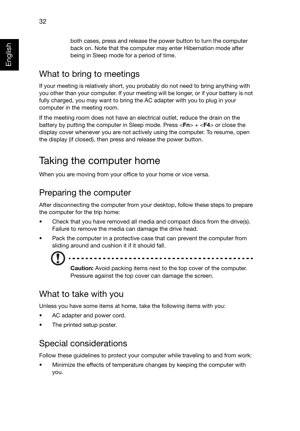 Taking the computer home, What to bring to meetings, Preparing the computer | What to take with you, Special considerations | Acer TravelMate 8481T User Manual | Page 52 / 76