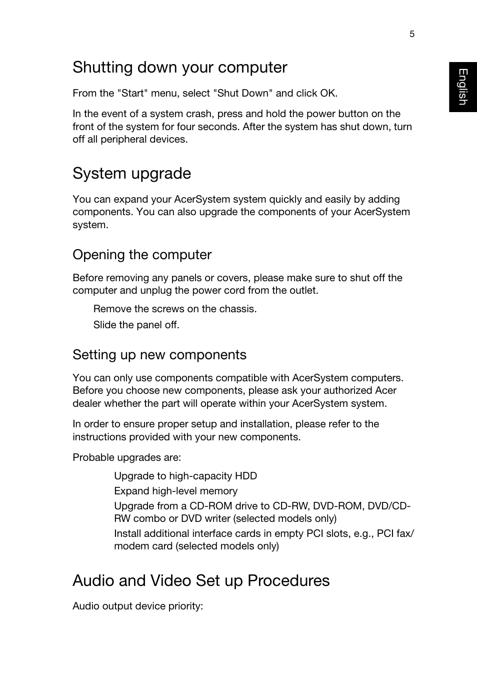 Shutting down your computer, System upgrade, Audio and video set up procedures | Opening the computer, Setting up new components | Acer Aspire X1935 User Manual | Page 15 / 32