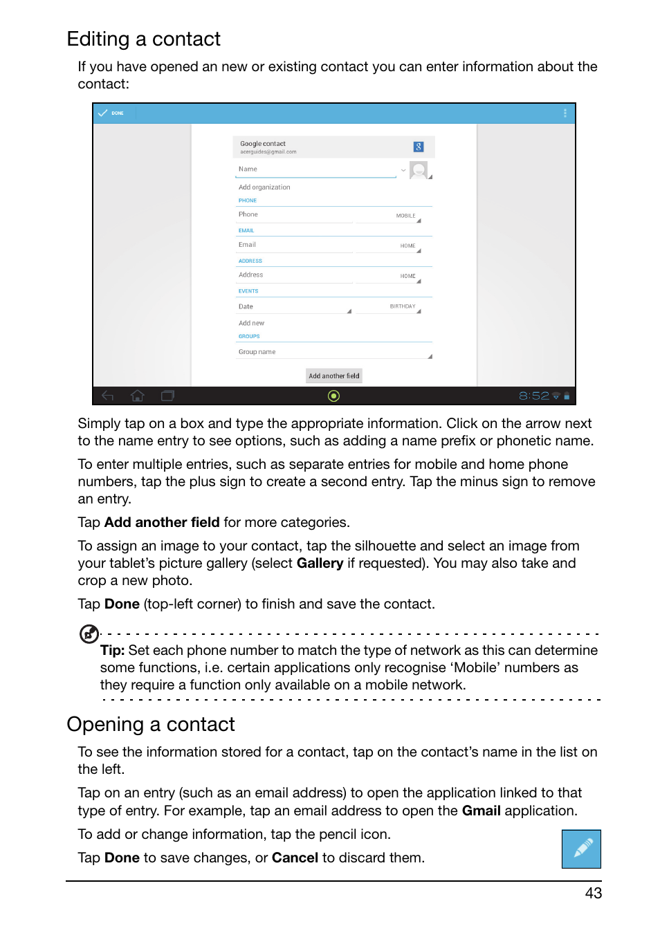 Editing a contact, Opening a contact | Acer A210 User Manual | Page 43 / 59